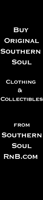 Buy Original Southern Soul Clothing and Collectables from SouthernSoulRnB.com