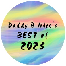 Daddy B. Nice's Best of 2022